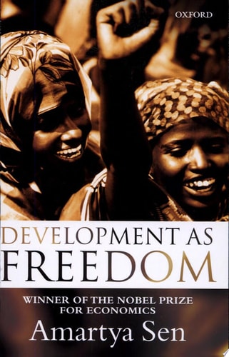 Amartya Sen - Development as Freedom