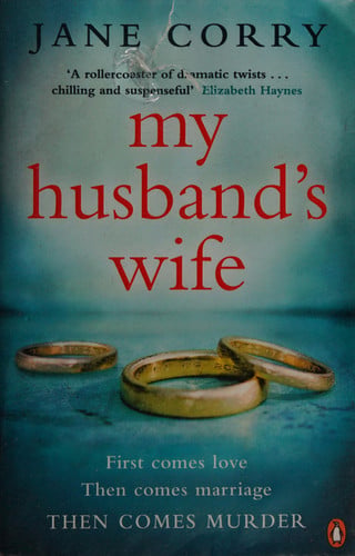 Jane Corry - My Husband's Wife
