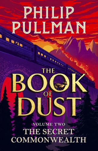 Pullman Philip - The Secret Commonwealth: The Book of Dust Volume 2