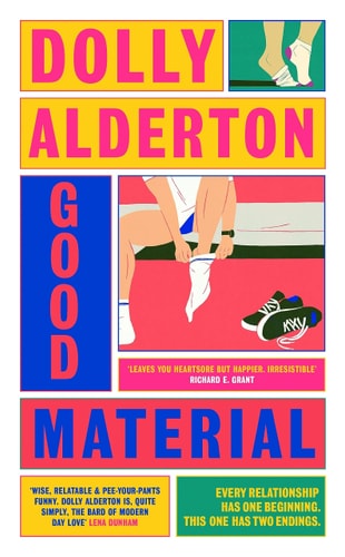 Dolly Alderton - Good Material