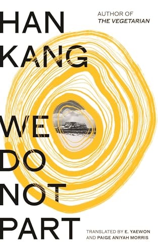 Han Kang - We Do Not Part