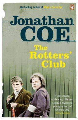 Jonathan Coe - The Rotters' Club