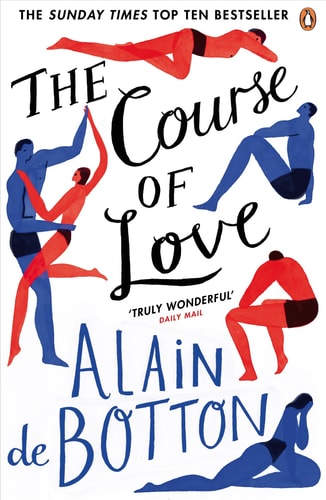Alain De Botton - The Course of Love