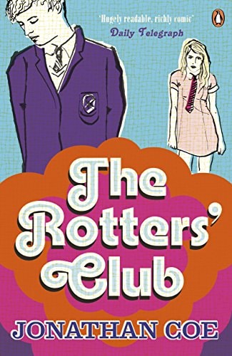 Jonathan Coe - The Rotters' Club
