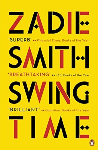 Zadie Smith  - Swing Time*