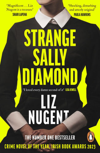 Liz Nugent - Strange Sally Diamond