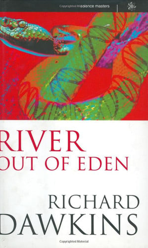 Richard Dawkins - River Out of Eden A Darwinian View of Life