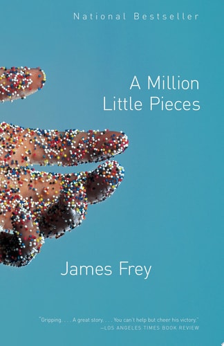 James Frey - A Million Little Pieces
