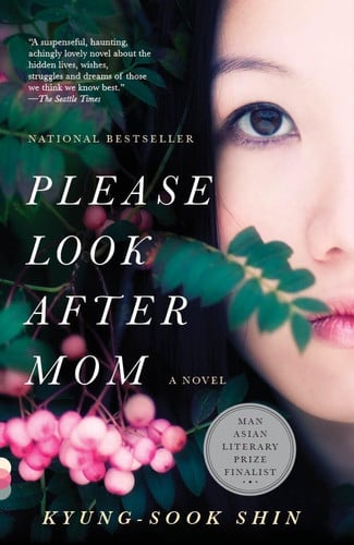 Sin, Kyŏng-suk - Please look after mom: a novel