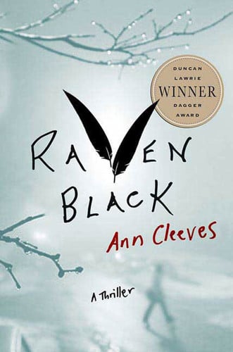 Ann Cleeves - Raven Black Book One of the Shetland Island Mysteries