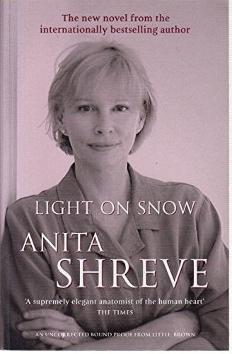Anita Shreve - Light on Snow