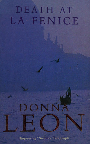 Donna Leon - Death at La Fenice