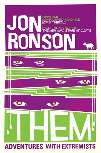 Jon Ronson - Them : Adventures With Extremists