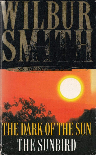 Wilbur Smith - The Dark of the Sun The Sunbird
