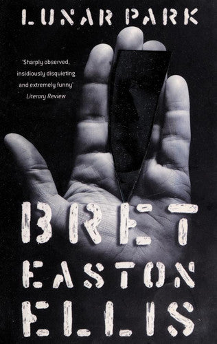 Bret Easton Ellis - Lunar Park
