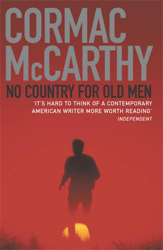 Cormac Mccarthy - No Country for Old Men