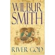 Wilbur Smith - River God