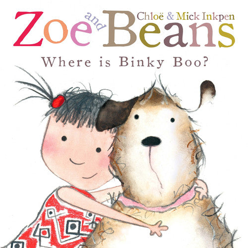 Chloe Inkpen, Mick Inkpen - Where Is Binky Boo?