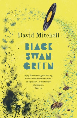 David Mitchell - Black Swan Green