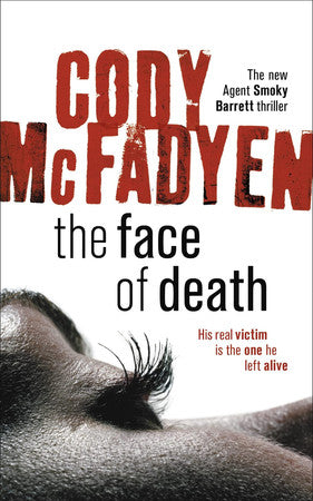 Mcfadyen, Cody - The face of death