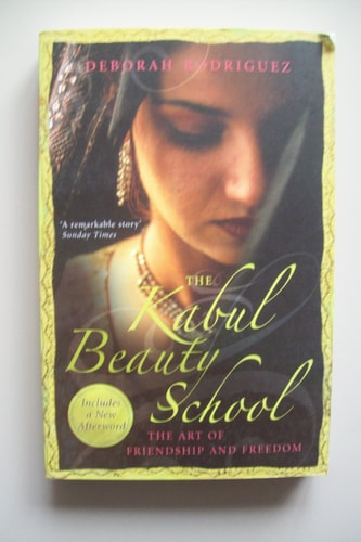 Deborah Rodriguez - Kabul Beauty School