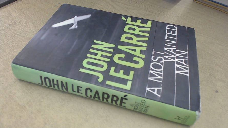 Le Carré, John - A most wanted man