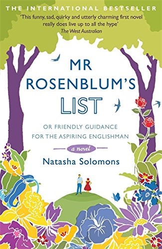 Natasha Solomons - Mr Rosenblum's List, Or, Friendly Guidance for the Aspiring Englishman A Novel