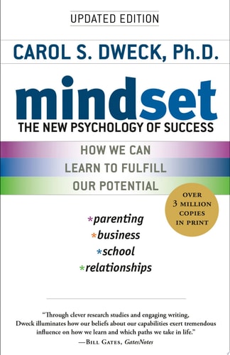Carol S. Dweck - Mindset The New Psychology of Success