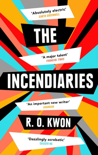 R. O. Kwon - The Incendiaries