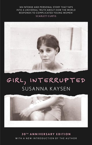 Susanna Kaysen - Girl, Interrupted