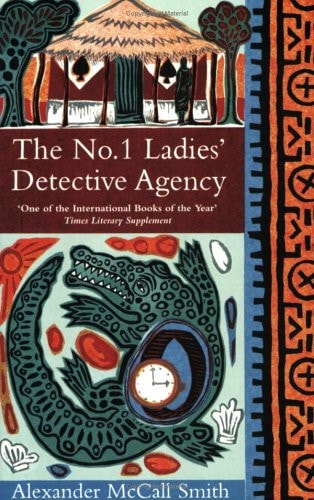 Alexander Mccall Smith - Number 1 ladies detective agency
