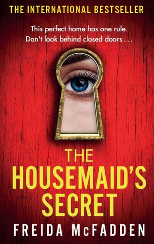 Freida Mcfadden - The Housemaid's Secret