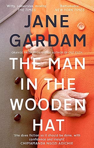 Jane Gardam - The Man in the Wooden Hat