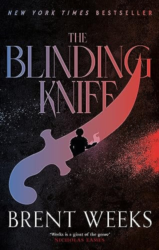 Brent Weeks - Blinding Knife
