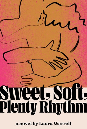 Laura Warrell - Sweet, Soft, Plenty Rhythm