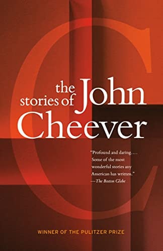 John Cheever - The Stories of John Cheever