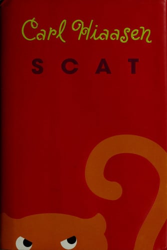 Carl Hiaasen - Scat