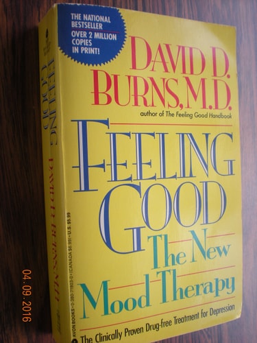 David D. Burns - Feeling Good: The New Mood Therapy