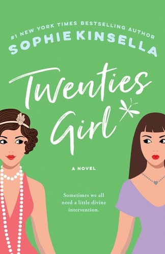 Sophie Kinsella - Twenties Girl A Novel