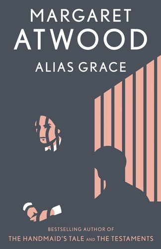 Margaret Atwood - Alias Grace A Novel