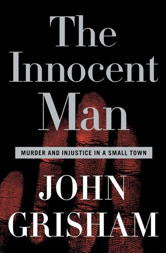 John Grisham - The Innocent Man