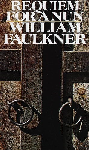 William Faulkner - Requiem for a Nun