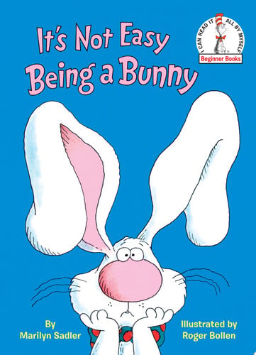 Marilyn Sadler - It's Not Easy Being a Bunny An Early Reader Book for Kids