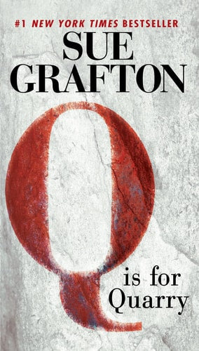 Sue Grafton - Q is for Quarry (Kinsey Millhone Novel)