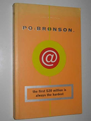 Po Bronson - The First $20 Million is Always the Hardest A Silicon Valley Novel