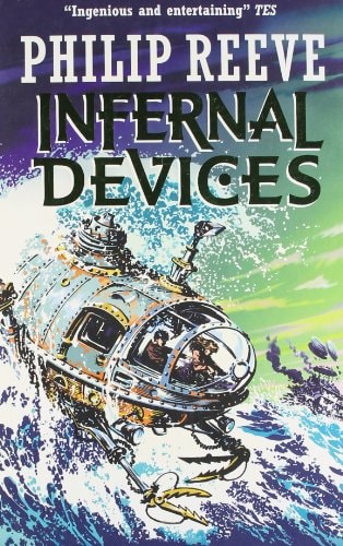 Philip Reeve - Infernal Devices