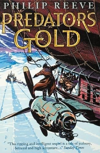 Philip Reeve - Predator's Gold