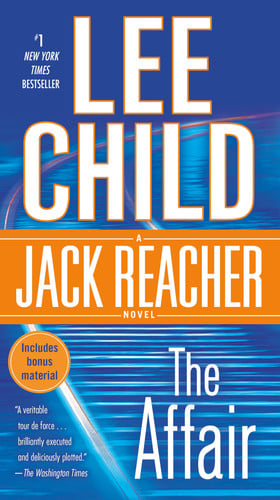 Lee Child - The Affair A Jack Reacher Novel