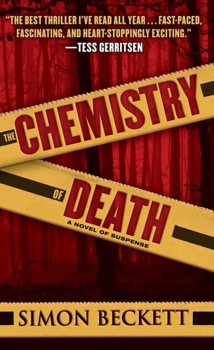 Simon Beckett - The Chemistry of Death (David Hunter)