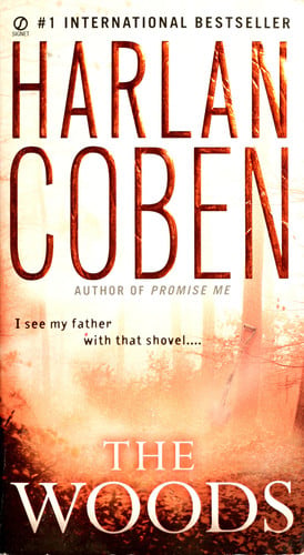Harlan Coben - The Woods A Suspense Thriller